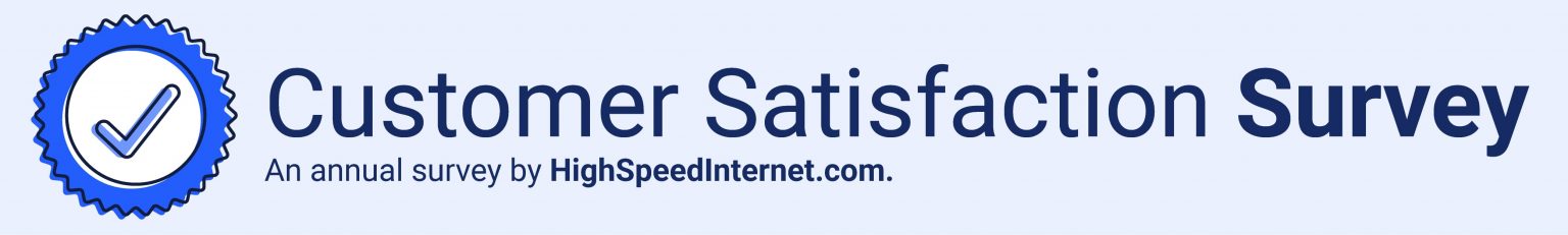 2021 Internet Customer Satisfaction Report | HighSpeedInternet.com