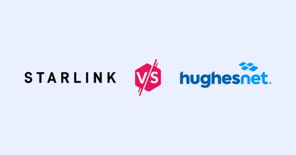 Starlink versus HughesNet